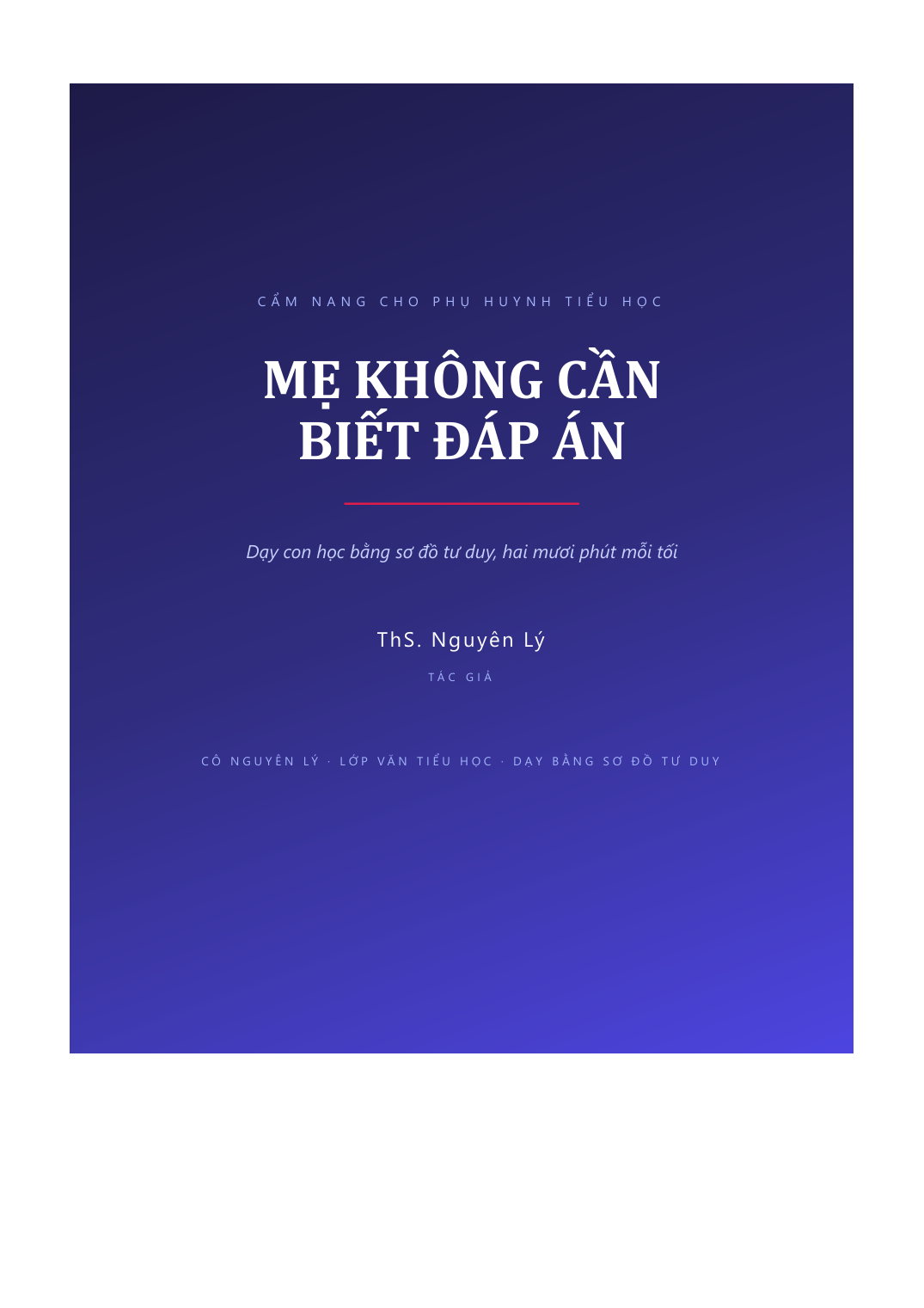 Bìa cẩm nang Mẹ không cần biết đáp án